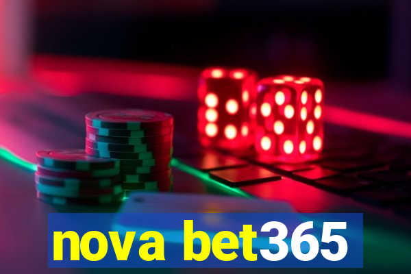 nova bet365